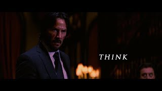 John Wick || Kaleida - Think