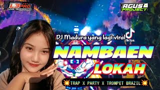 Download Lagu DJ NAMBAEN LOKAH LAGU MADURA//TRAP CETAS CETUS//LEVELTELLOKAUDIO MP3