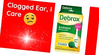 DEBROX CLOGGED EAR  #fyp #foryou #foryoupage #earpain #clogged #ears #earwaxremoval #reels #health