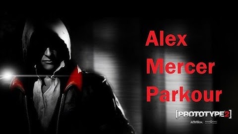 Prototype 1 Alex Mercer Parkour