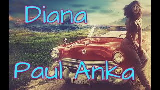 Paul Anka - Diana (Lyrics)