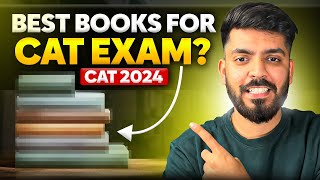 Best Books for CAT Exam ➤ CAT 2024 Preparation ✅