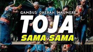 LAGU JOGET MAUMERE TOJA SAMA_SAMA TERBARU 2025