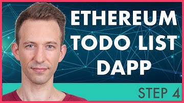 ToDo List Ethereum Dapp Tutorial (Step 4)