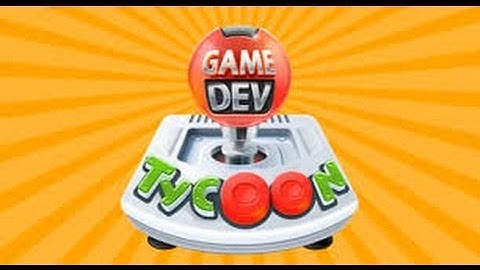 Game Dev Tycoon Beginners Guide
