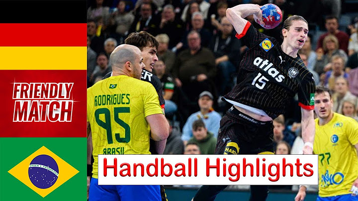 Germany Vs Brazil Handball Highlights Friendly Match 2025