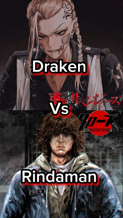 Tokyo Revengers X Crows Zero (Draken Vs Rindaman)
