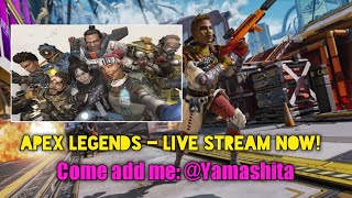 Apex Legends Live - Come play with me  Chat me and lets go 18