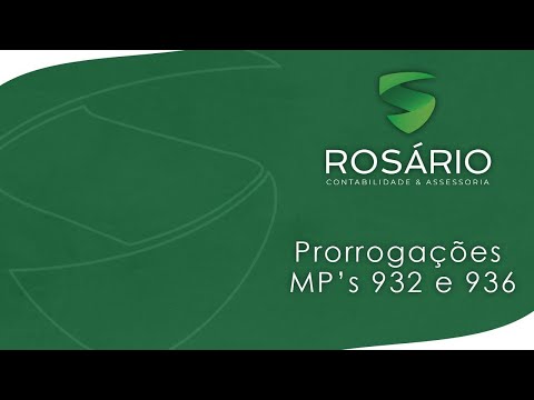 Prorrogações MP 932 e MP 936 - Rosário Contabilidade