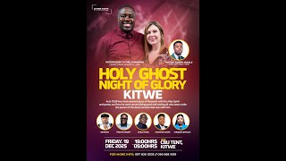 Holy Ghost Night Of Glory
