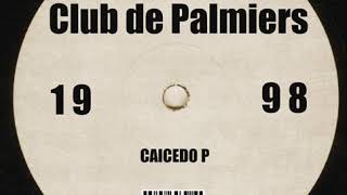 Caicedo P - Club de Palmiers