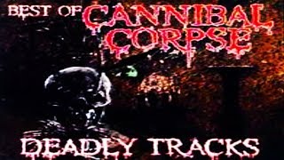 CANNIBAL CORPSE - Deadly Tracks [Full-length Album](Compilation 1990-1994)