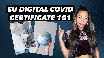 All about the EUDCC [EU Digital COVID Certificate - Vaccination Passport] and how to get one