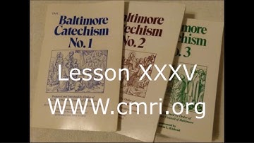 Baltimore Catechism lesson 35 The Sacrament of Matrimony