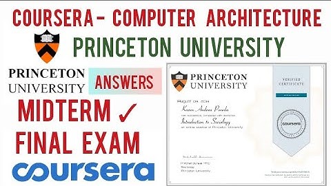 Coursera: Computer Architecture - Princeton University Midterm and Final Exam Quiz Answers