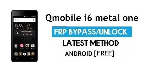 Qmobile i6 Metal One FRP Done By One Click With CM2 || i6 metal one frp bypass