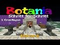 BOTANIA: Schritt für Schritt #1 - Grundlagen [deutsch|1080p]