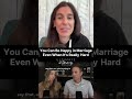 You can actually be happy in marriage even when things are really hard, here is how!