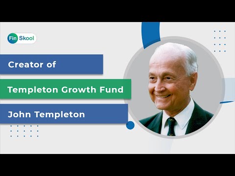 Creator of Templeton Growth Fund | FinSkool in Hindi