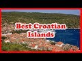 5 Best Croatian Islands, Croatia | Europe | Love Is Vacation