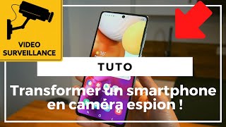 TRANSFORMER VOTRE SMARTPHONE EN CAMÉRA DE SURVEILLANCE / ESPION (tuto  smartphone at home video) - YouTube