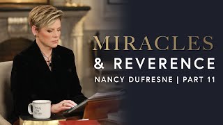 486 | Miracles & Reverence, Part 11 by Dufresne Ministries 2,215 views 2 days ago 28 minutes