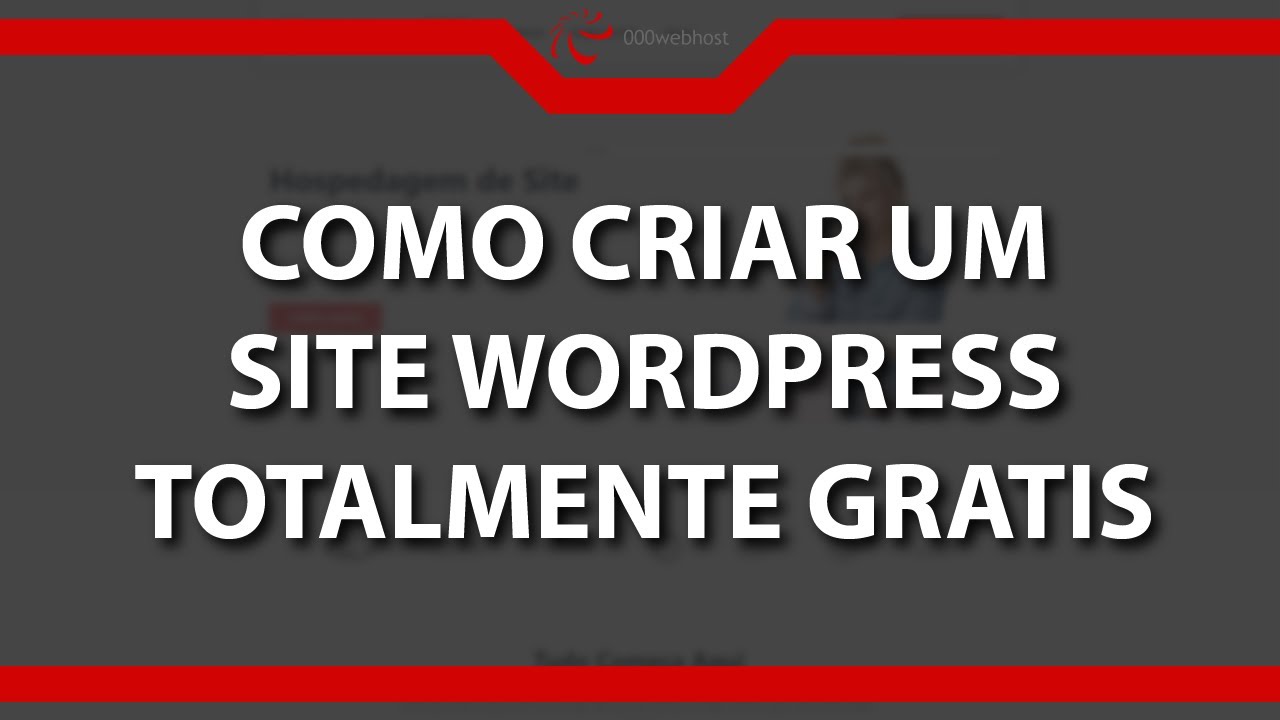 Como criar um site WordPress totalmente grátis (Rápido e Fácil) 2021