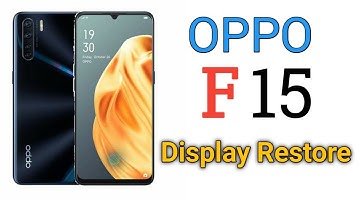 Oppo F15 restore | oppo f15 display replacement | how to restore oppo f15 display