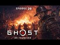 DEFEATED THE BRUTAL RAIDER | EPISODE 29 | PART 2 | #ghostoftsushima #trending #viral 