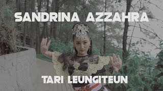 Tarian Leungiteun - Sandrina Azzahra