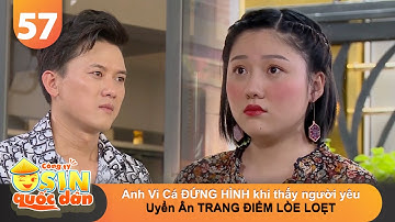 CÔNG TY OSIN QUỐC DÂN #57 | Anh Vi Cá ĐỨNG HÌNH khi thấy người yêu Uyển Ân TRANG ĐIỂM LÒE LOẸT