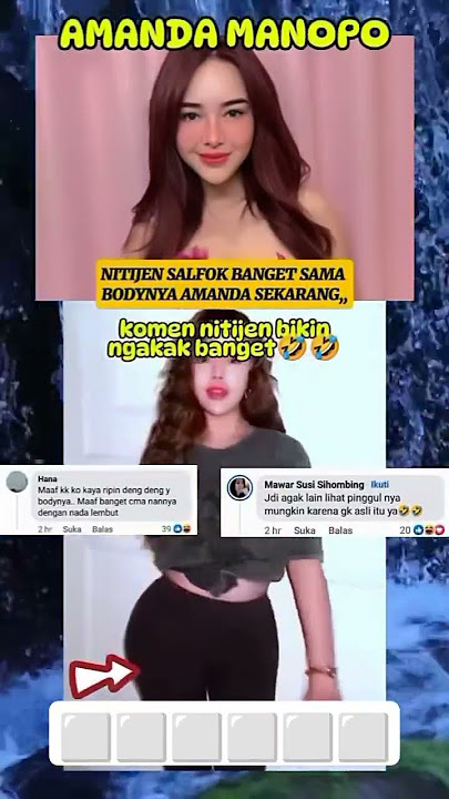NETIZEN DI BIKIN SALFOK DENGAN BODY AMANDA MANOPO #reels #reelfyp #viralvideo