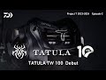 Project t 20232024 episode2    tatula tw 100 debut  project t vol84 