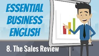 Essential Business English 8 — The Sales Review