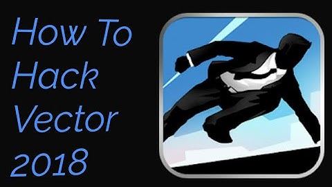 How To Hack Vector 2018 | Lucky Patcher Tutorials #6