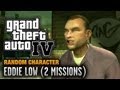 GTA 4 - Random Character #11 - Eddie Low [2 Missions] (1080p)