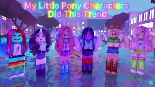 My Little Pony Characters Did This Trend | Roblox Trend screenshot 5