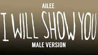 [MALE VERSION] Ailee - I will show you
