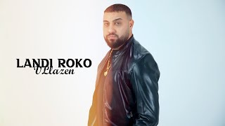 Landi Roko - Vllazen