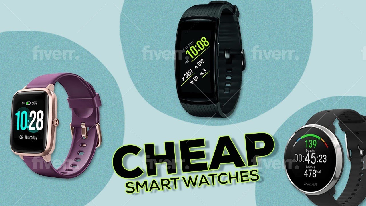 Top 10 best cheap smart watches Cheapest Smartwatches YouTube