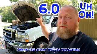 Ford 6.0 PowerStroke Diesel Crank No Start  Troubleshooting & Diagnosis  NOT your typical problem.