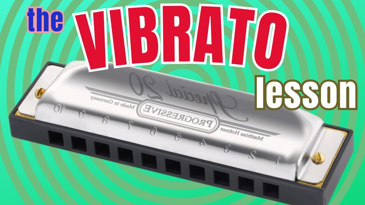 The Harmonica VIBRATO Lesson 3 Steps to Amazing Vibrato YouTube