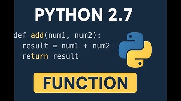 Python 2.7 Tutorial — How to Create and Use Functions