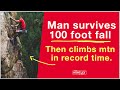 Climber survives 100 foot fall off cliff & breaks record