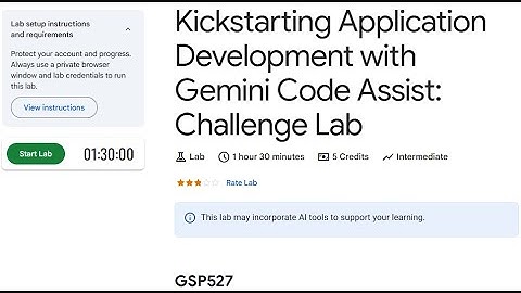 GSP527-Kickstarting Application Development with Gemini Code Assist: Challenge Lab