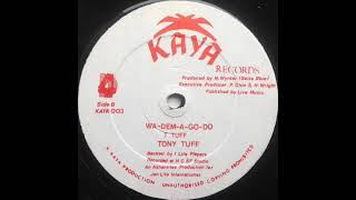 Tony Tuff – Wa-Dem-A-Go-Do