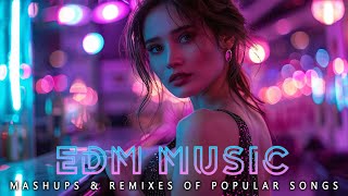 Dance Music Mix 2024 🔥 Mashups & Remixes Of Popular Songs 🔥 The Best Remixes Alok, Tiësto, Dua Lipa