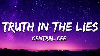 Central Cee, Lil Durk - Truth In The Lies (Lyrics)