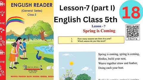 Lesson 7 Spring is coming Class 5th  English Reader |full Explanation | mp board question and ans