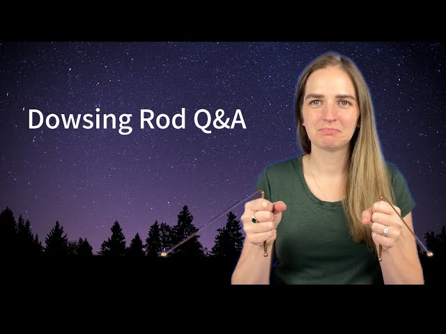 Dowsing Rod Q&A | Talking with Spirit class=